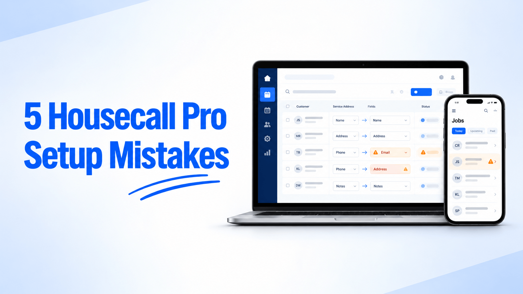 Housecall Pro setup mistakes